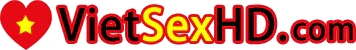 Tổng hợp Phim sex Clip sex Việt Nam - gezilecekyerlertr.com